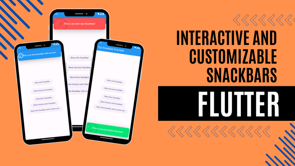 Interactive and Customizable Snackbars in Flutter